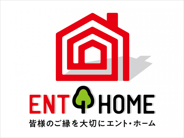 ENT・HOME　皆様のご縁を大切にエント・ホーム